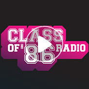 Class of '86 Radio