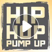 Hip Hop Pump Up