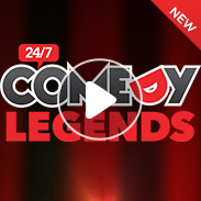 24/7 Comedy Legends