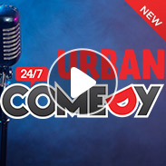 24/7 Comedy Urban