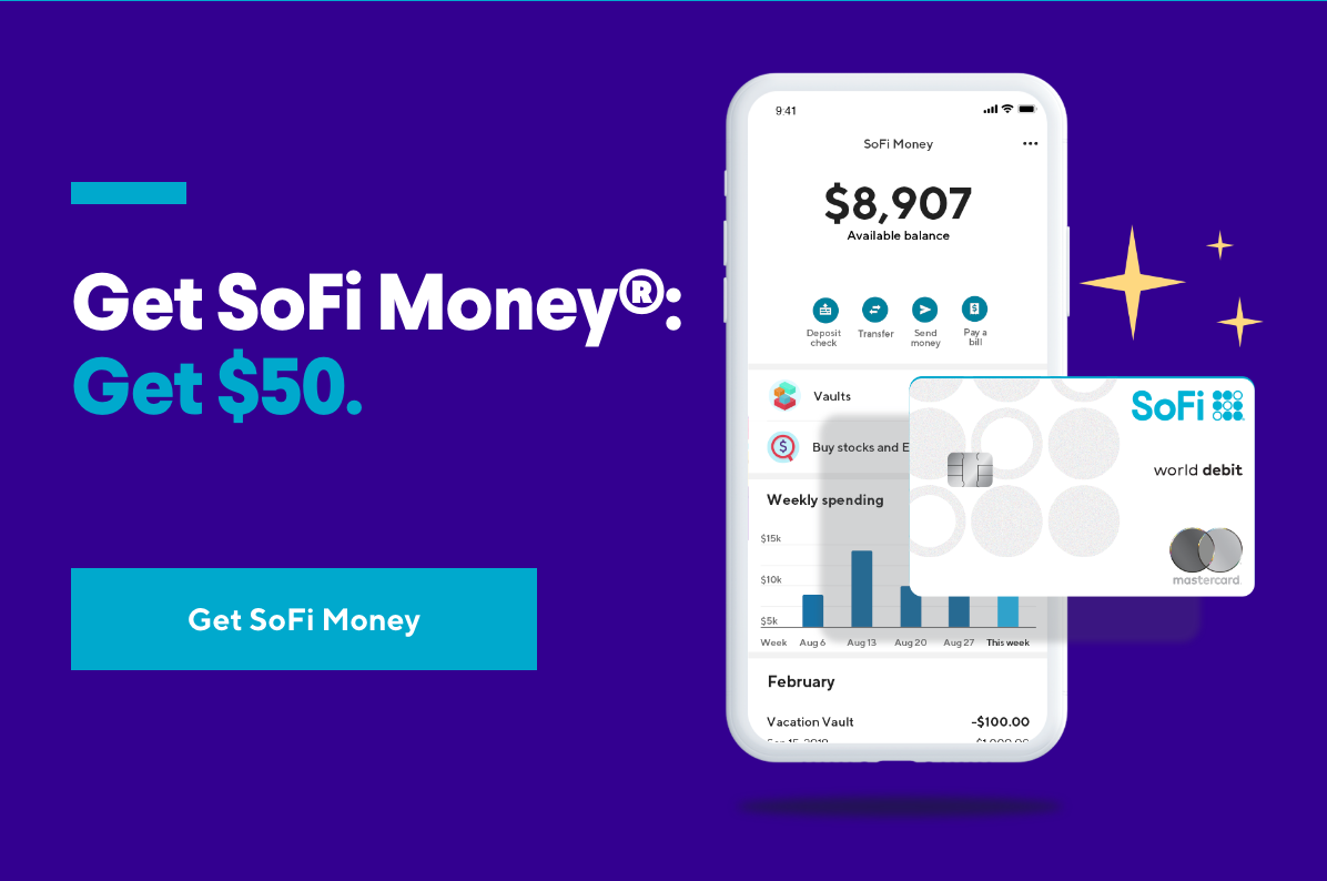 Get SoFi Money