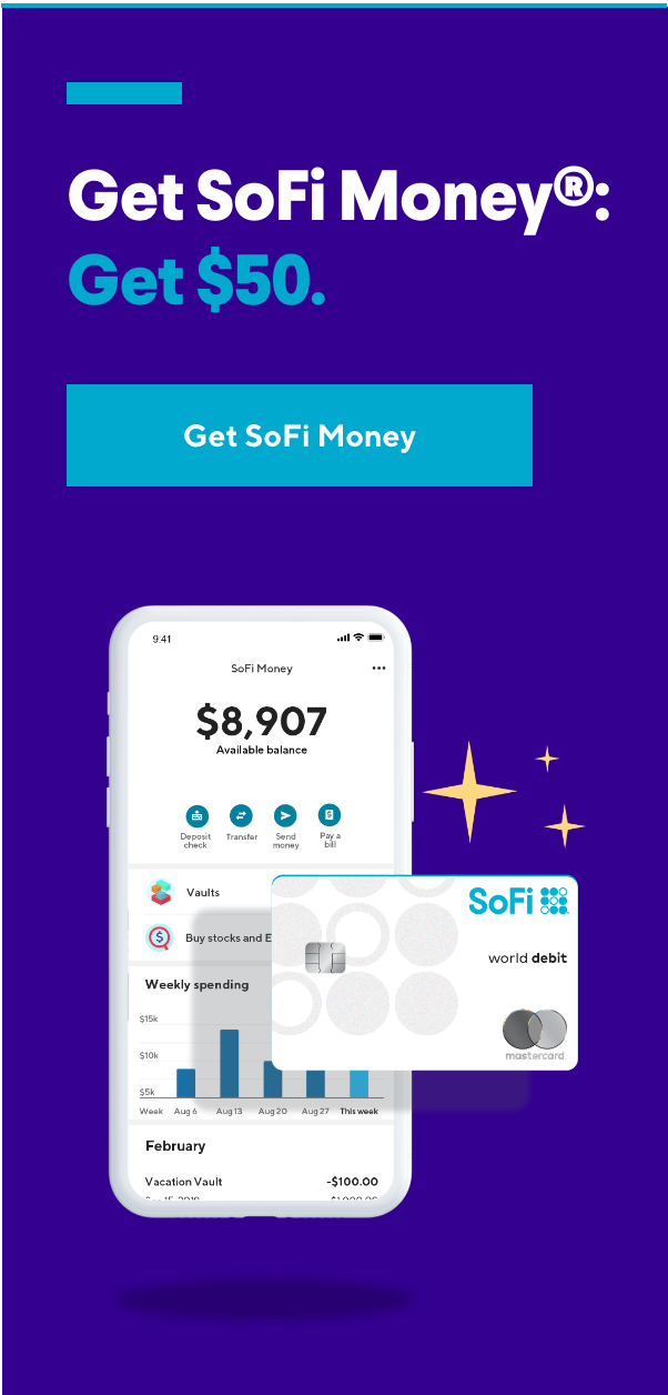 Get SoFi Money