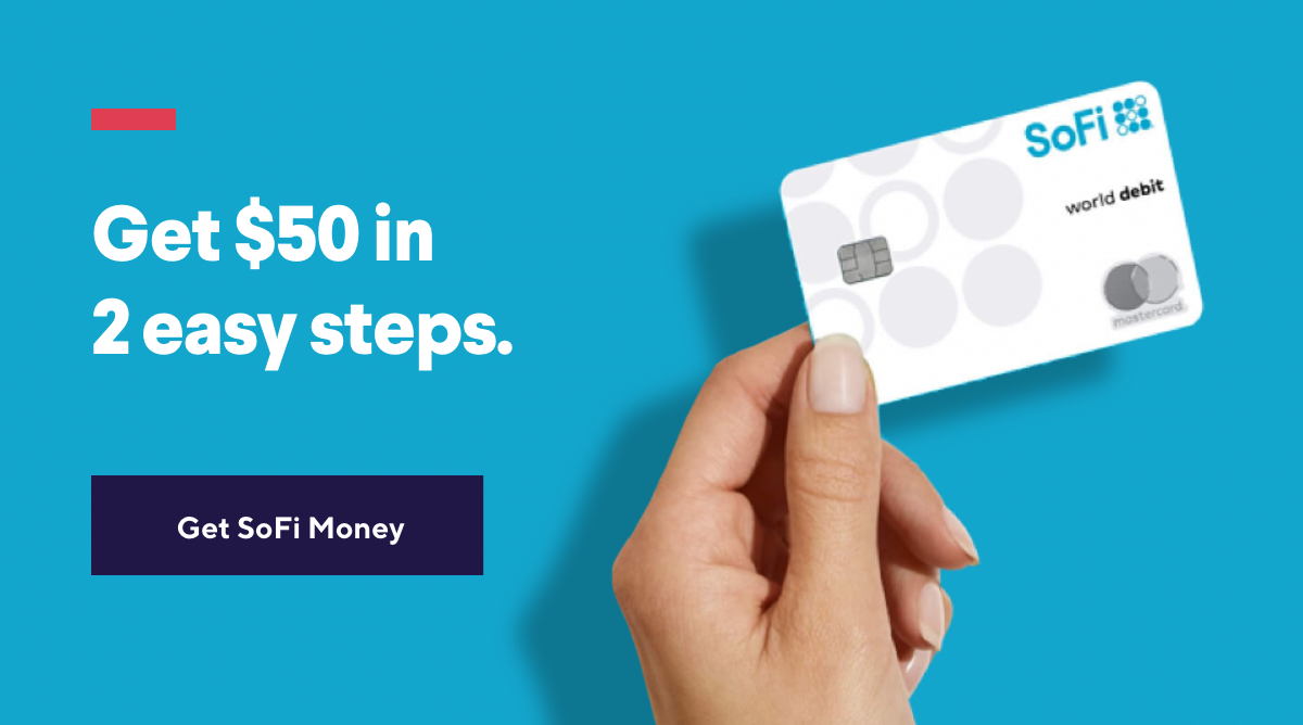 Get SoFi Money