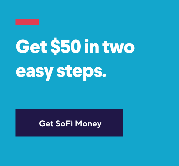 Get SoFi Money