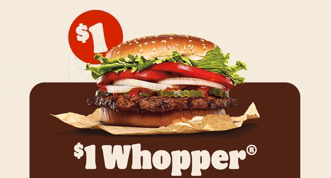 $1 Whopper®