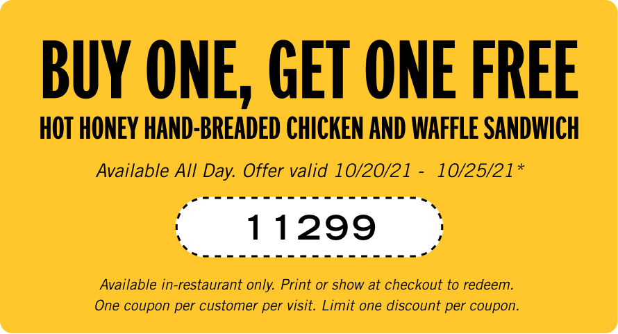 BOGO Hot Honey Hand-Breaded Chicken and Waffle Sandwich - Coupon Code: 11299